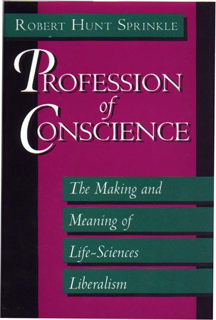 Profession of Conscience by Robert H. Sprinkle