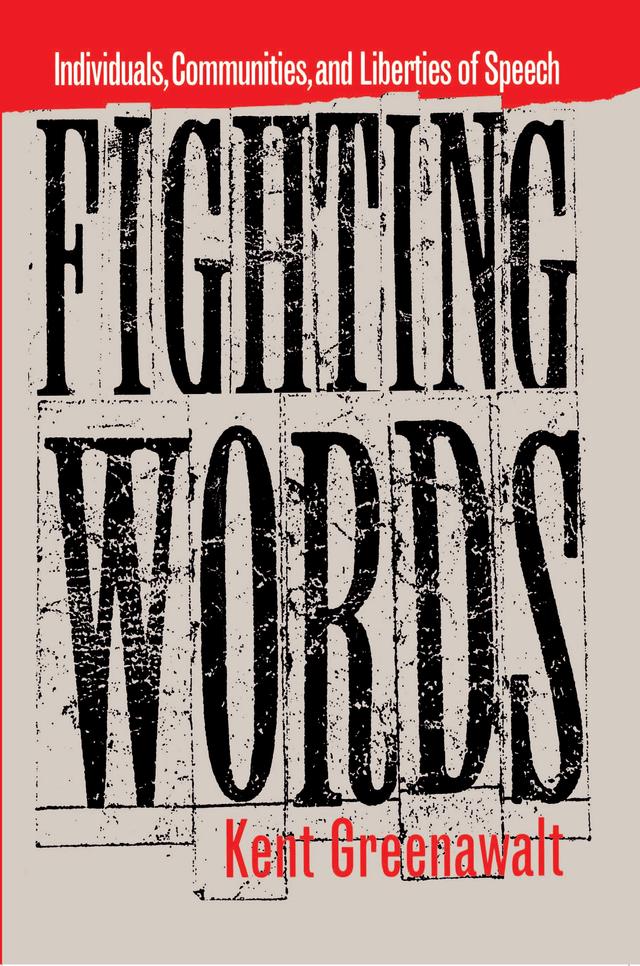 Fighting Words by Kent Greenawalt