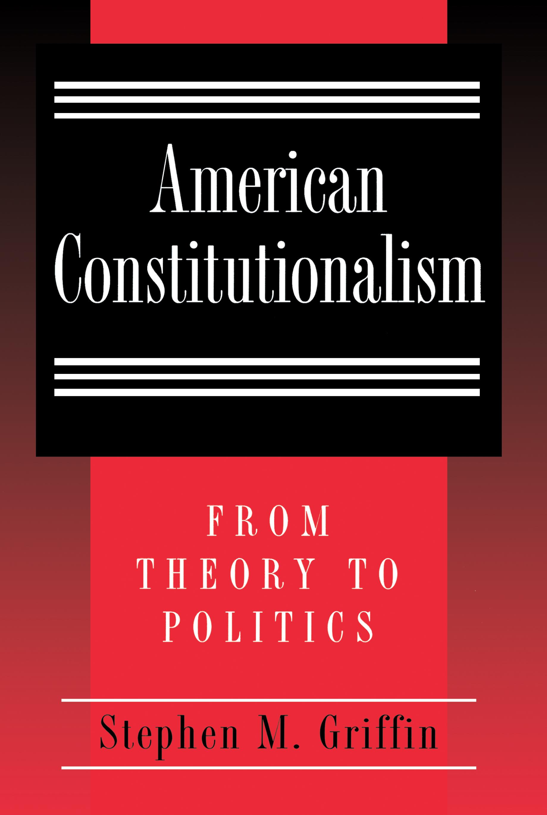 American Constitutionalism