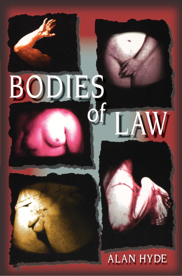 Bodies of Law by Alan Hyde