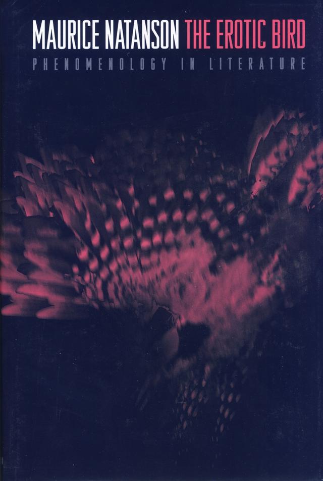 The Erotic Bird by Maurice Natanson