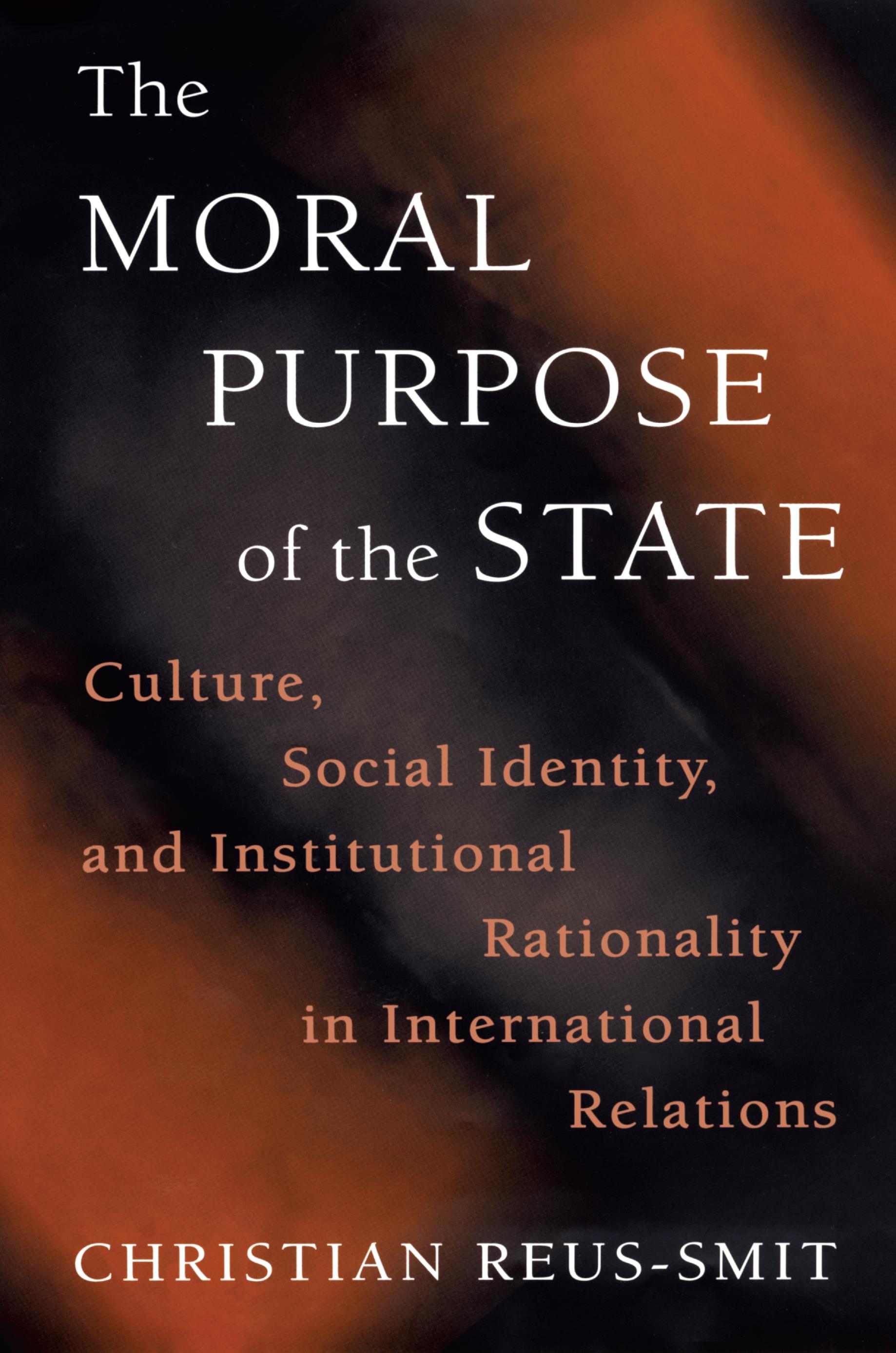 The Moral Purpose of the State