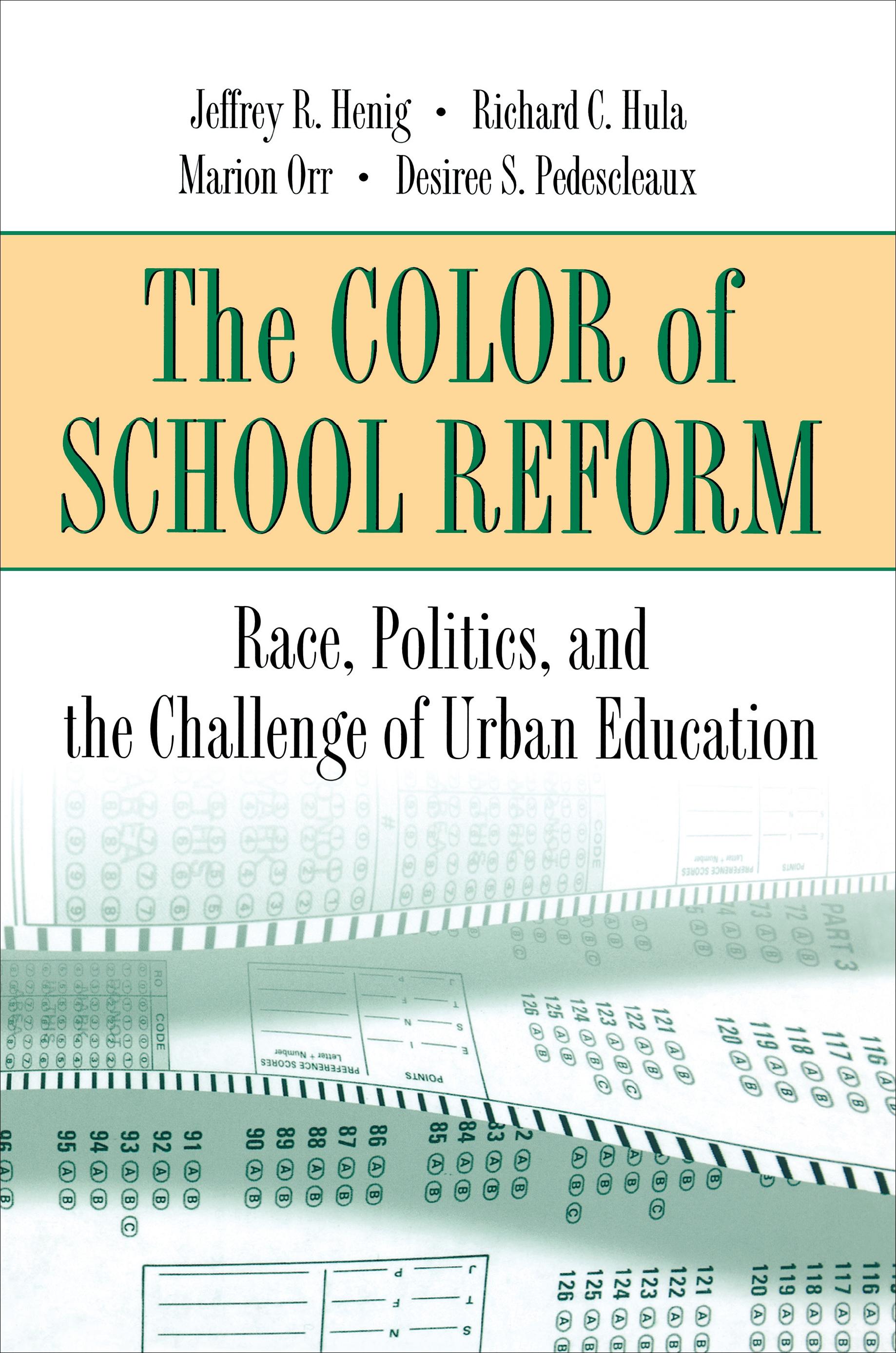 The Color of School Reform