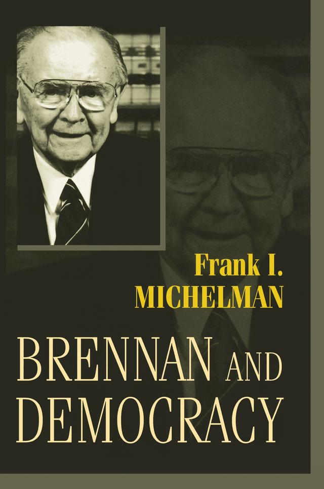 Brennan and Democracy by Frank I. Michelman