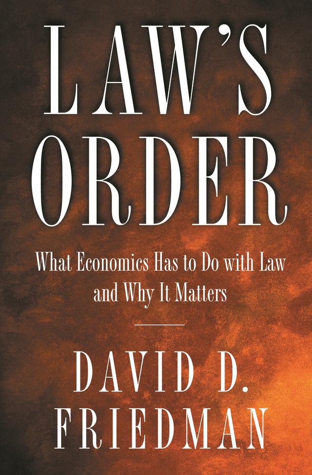 Law's Order by David D. Friedman
