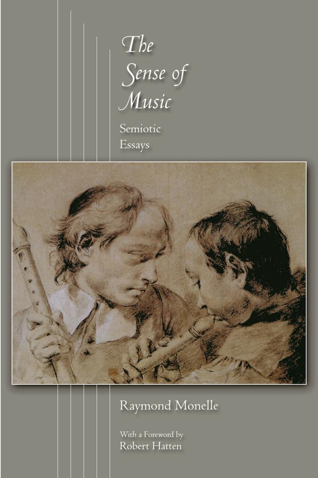 The Sense of Music by Raymond Monelle, Robert Hatten