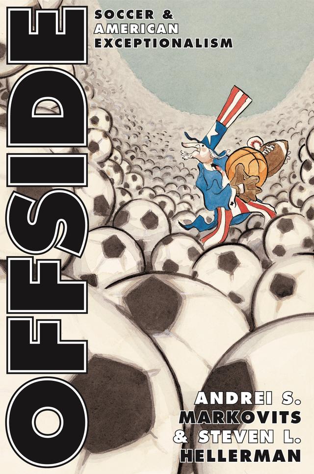 Offside by Andrei S. Markovits, Steven L. Hellerman