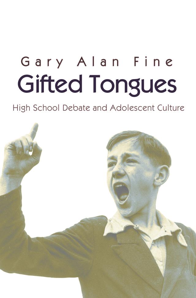 Gifted Tongues by Gary Alan Fine