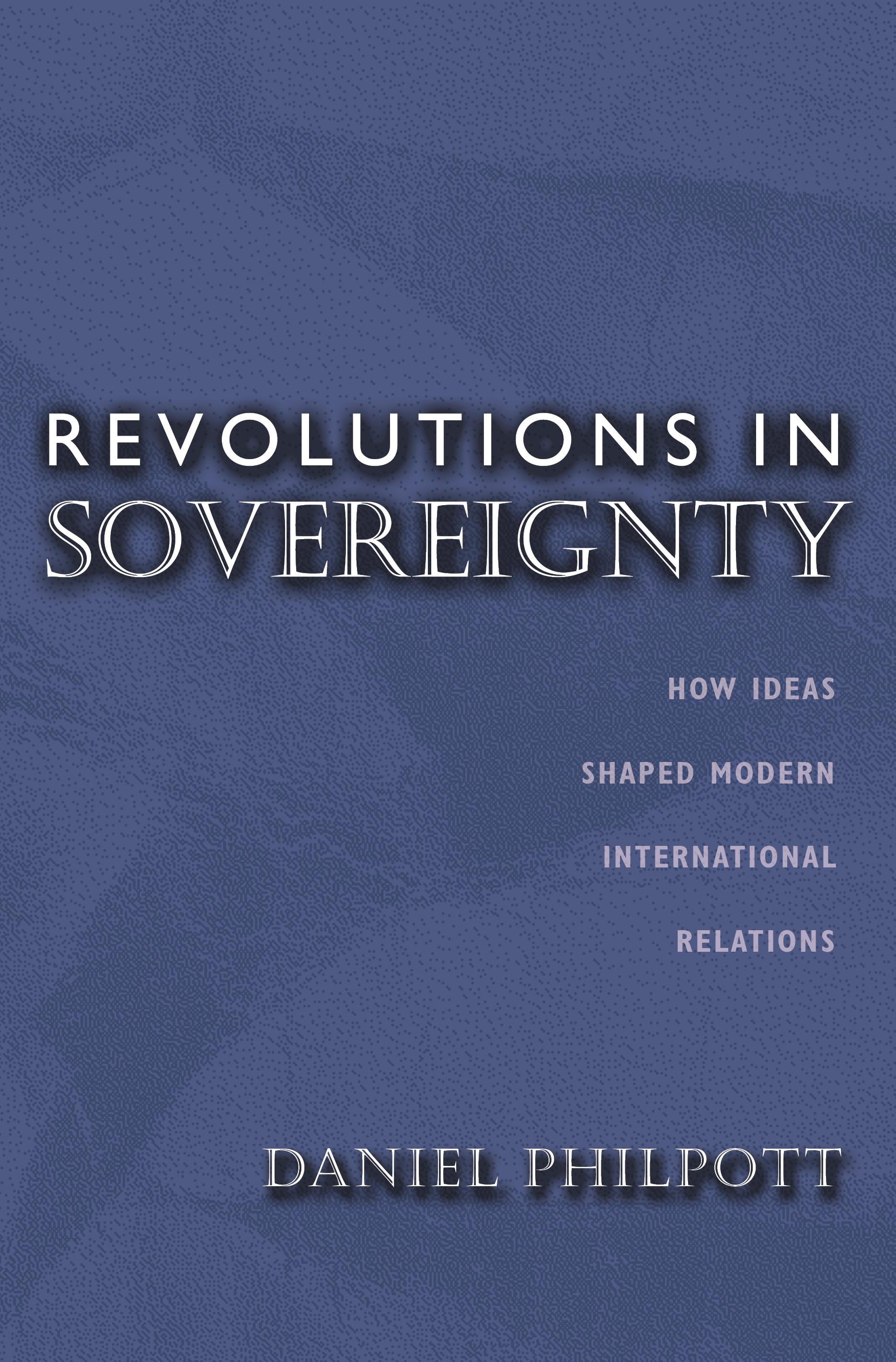 Revolutions in Sovereignty