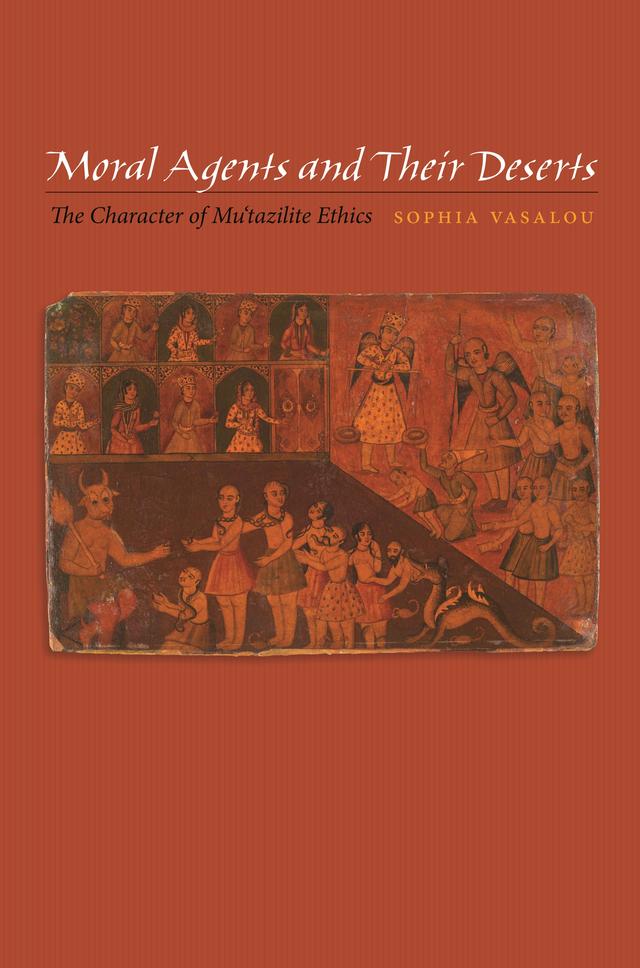 Moral Agents and Their Deserts by Sophia Vasalou