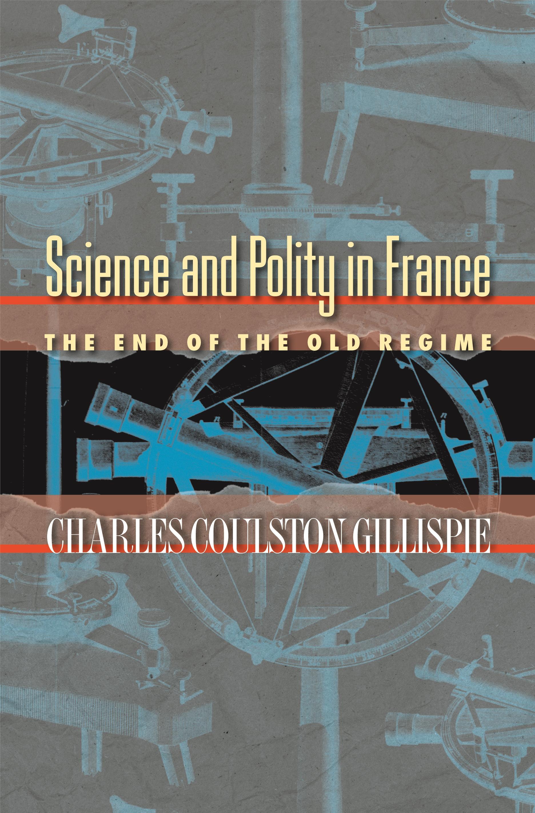 Science and Polity in France