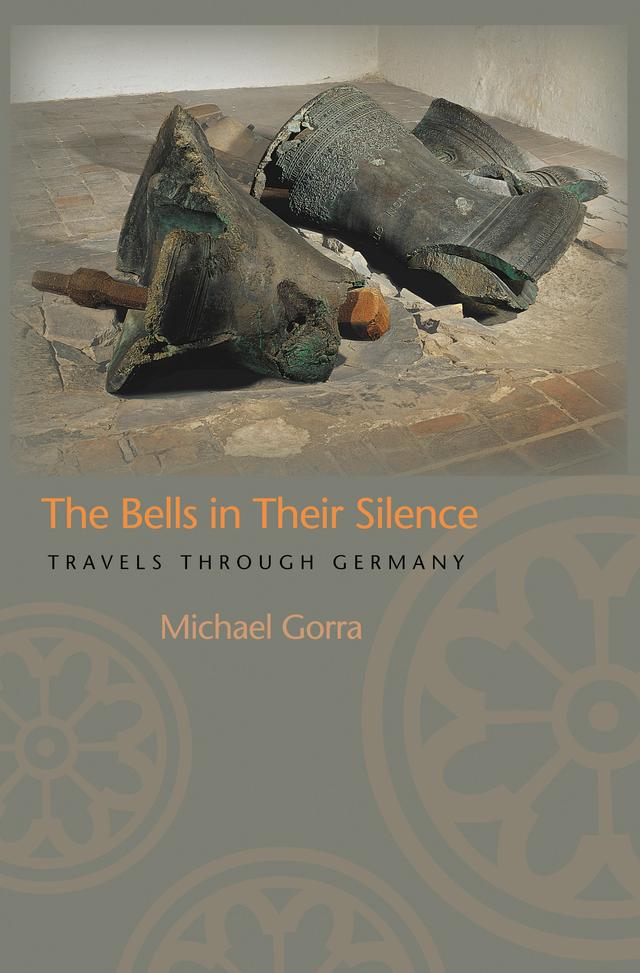 The Bells in Their Silence by Michael Gorra
