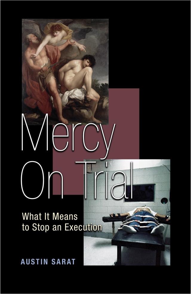 Mercy on Trial by Austin Sarat