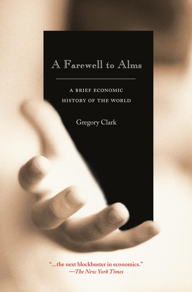 A Farewell to Alms by Gregory Clark