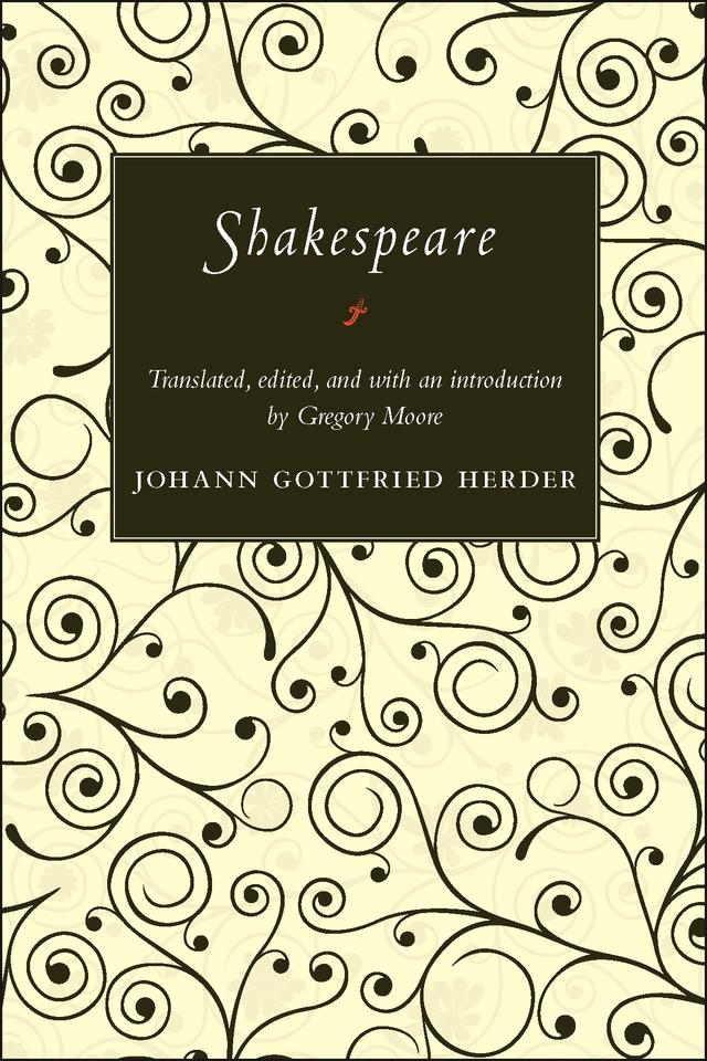 Shakespeare by Gregory Martin Moore, Johann Gottfried Herder