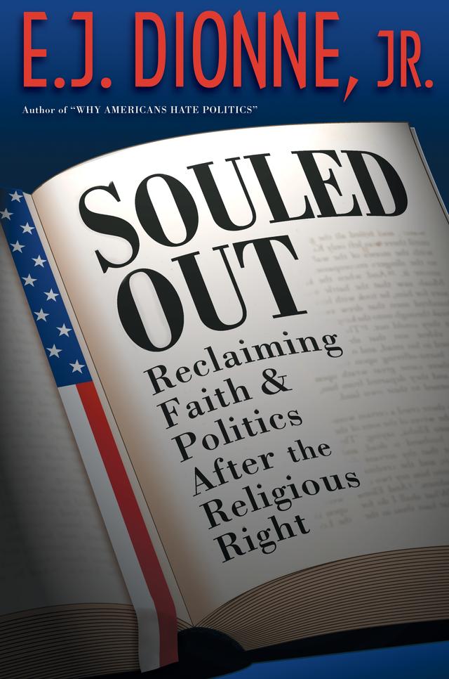 Souled Out by E. J. Dionne Jr.