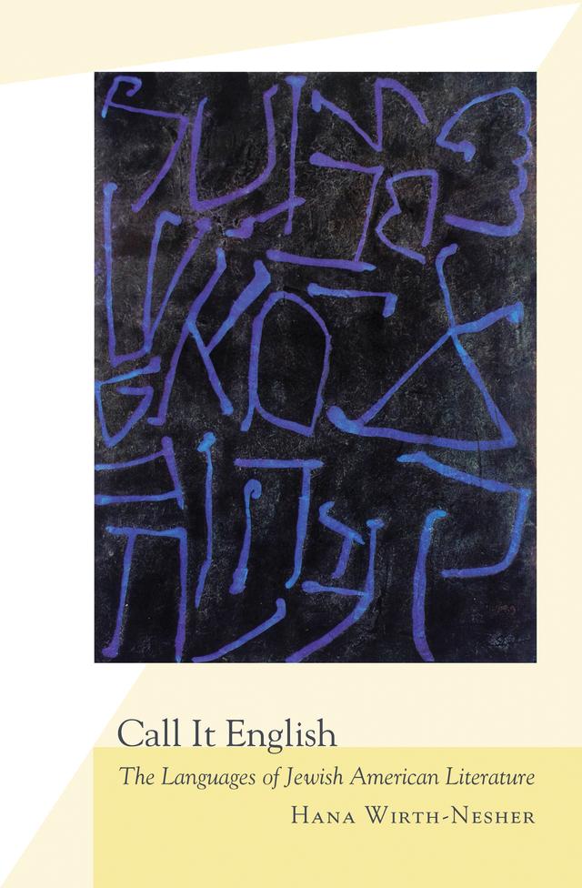 Call It English by Hana Wirth-Nesher