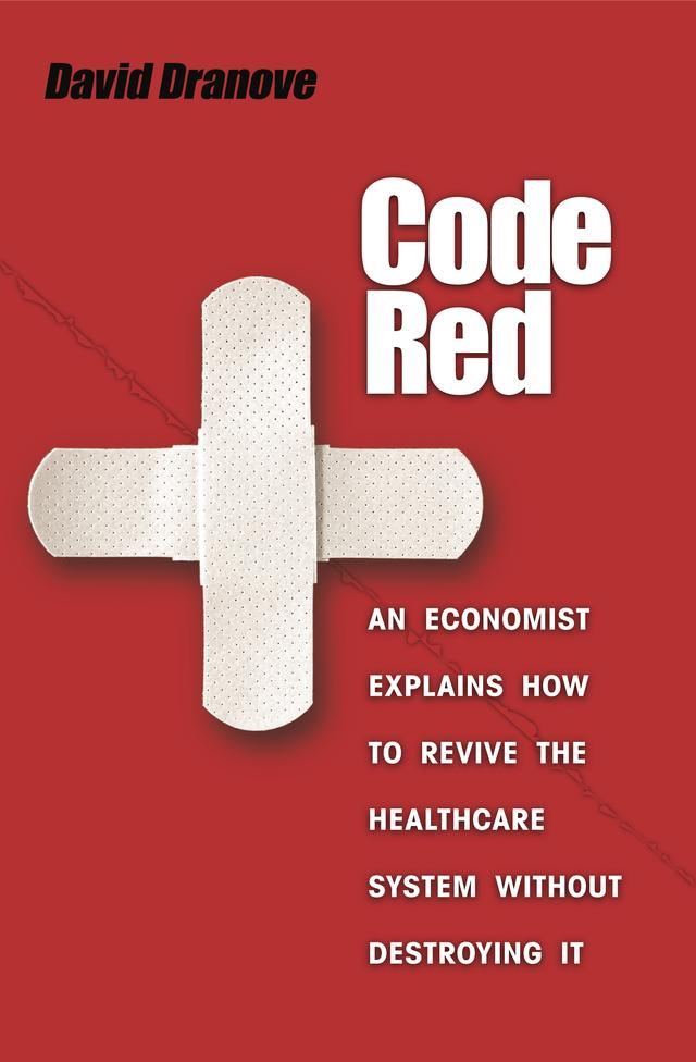 Code Red by David Dranove