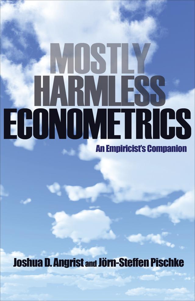 Mostly Harmless Econometrics by Jörn-Steffen Pischke, Joshua D. Angrist