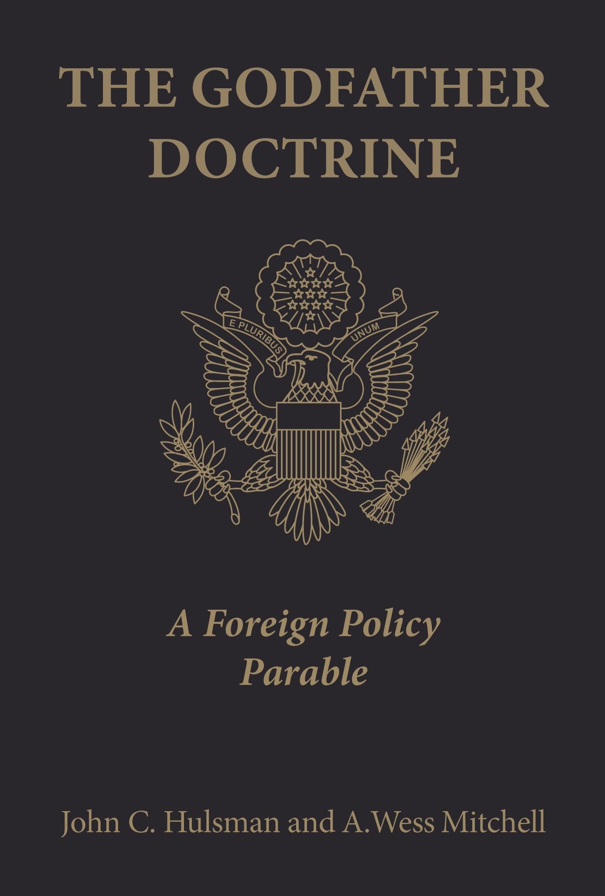 The Godfather Doctrine