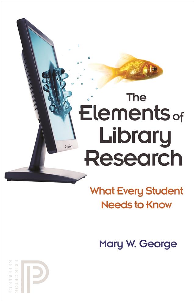 The Elements of Library Research by Mary W. George