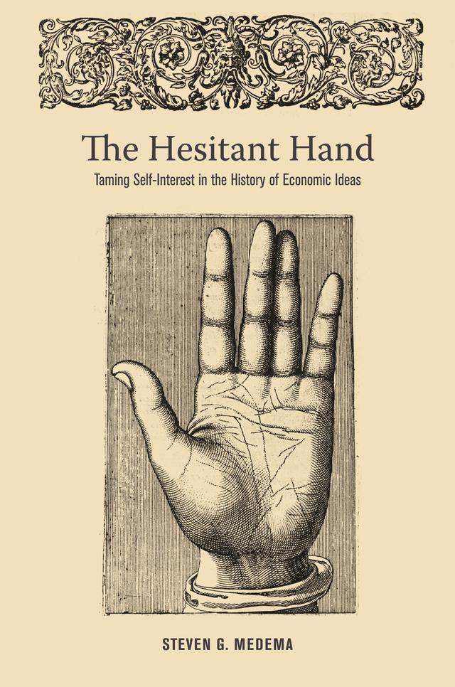 The Hesitant Hand by Steven G. Medema