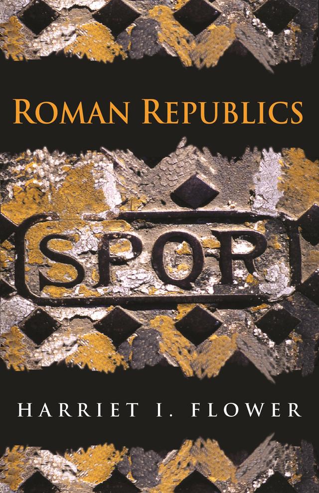 Roman Republics by Harriet I. Flower