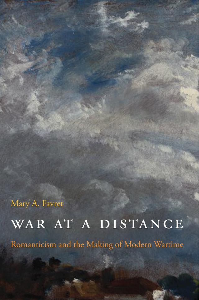 War at a Distance by Mary A. Favret