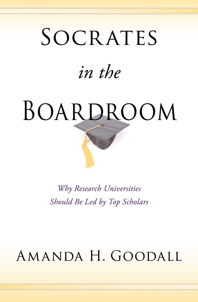 Socrates in the Boardroom by Amanda H. Goodall