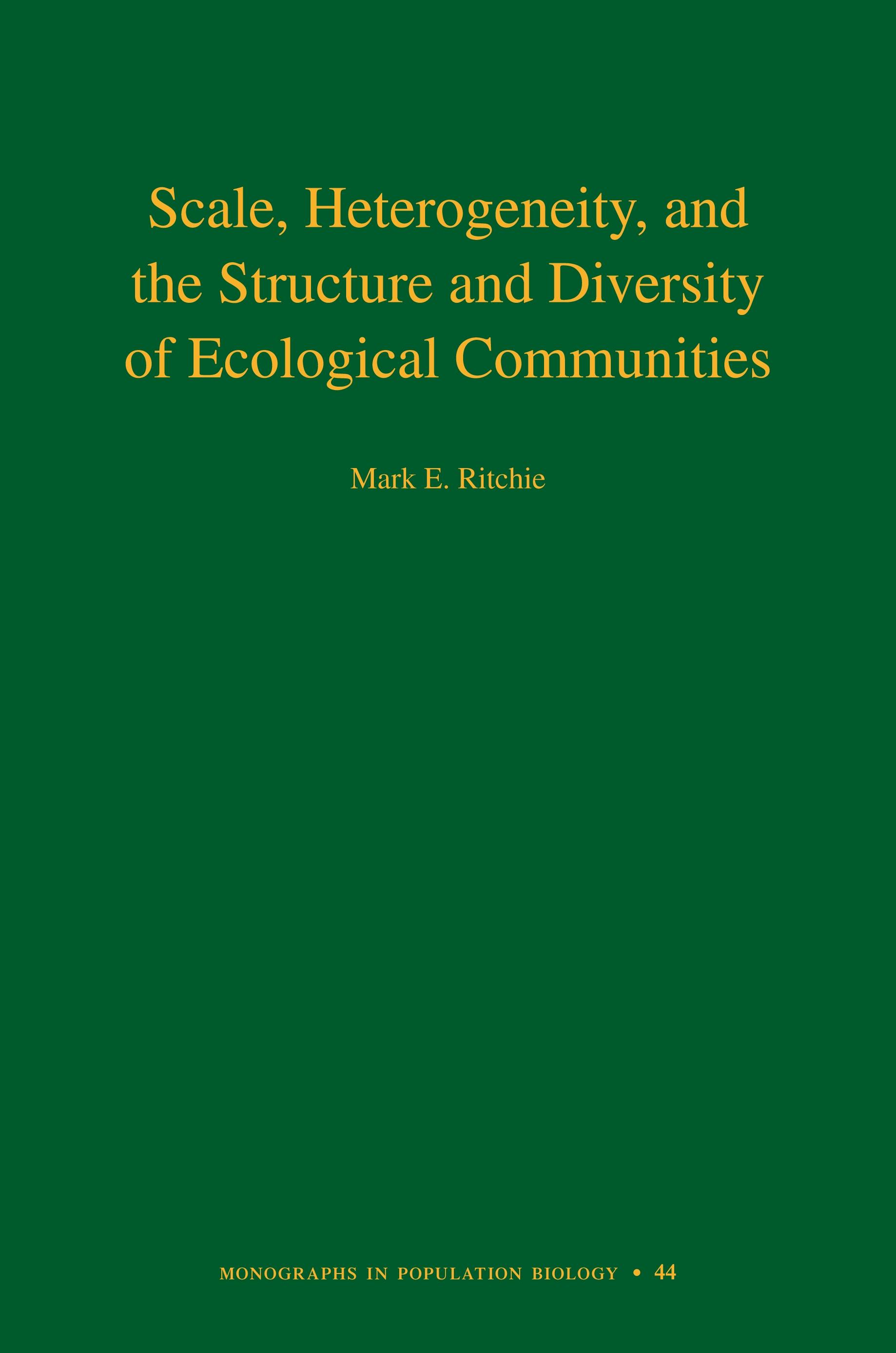Scale, Heterogeneity, and the Structure and Diversity of Ecological Communities