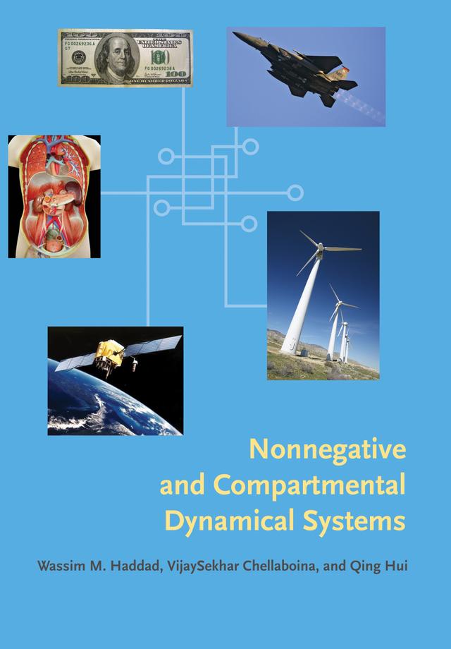 Nonnegative and Compartmental Dynamical Systems by Qing Hui, VijaySekhar Chellaboina, Wassim M. Haddad