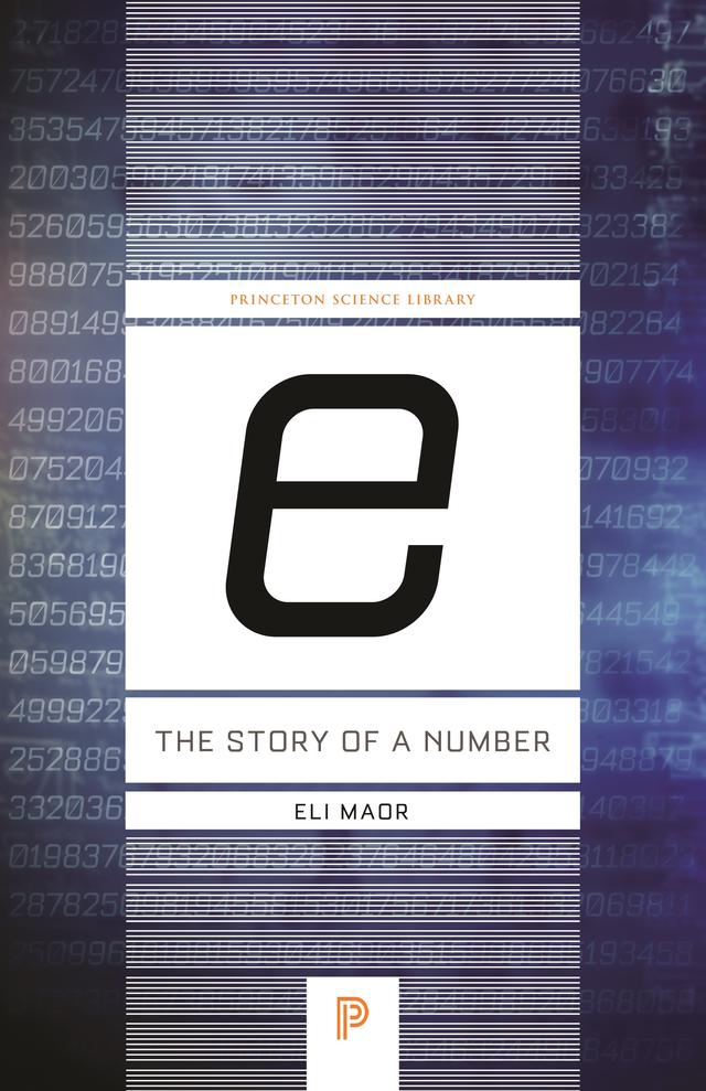 e: The Story of a Number by Eli Maor