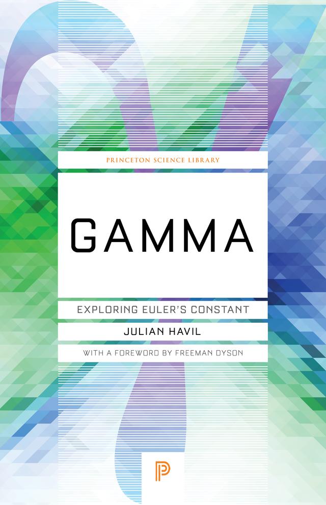 Gamma by Freeman Dyson, Julian Havil