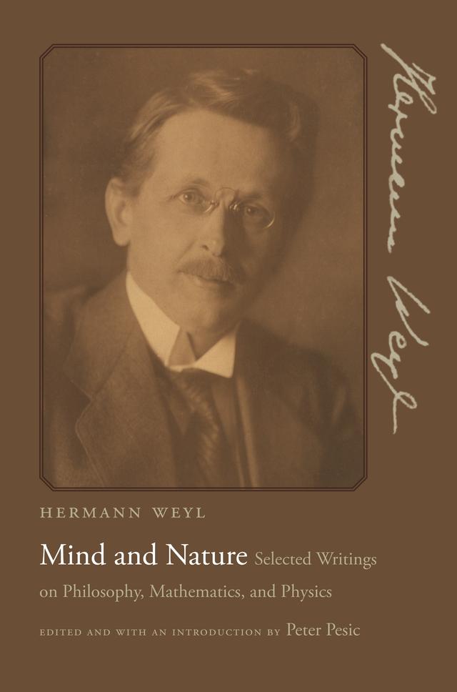 Mind and Nature by Hermann Weyl, Peter Pesic