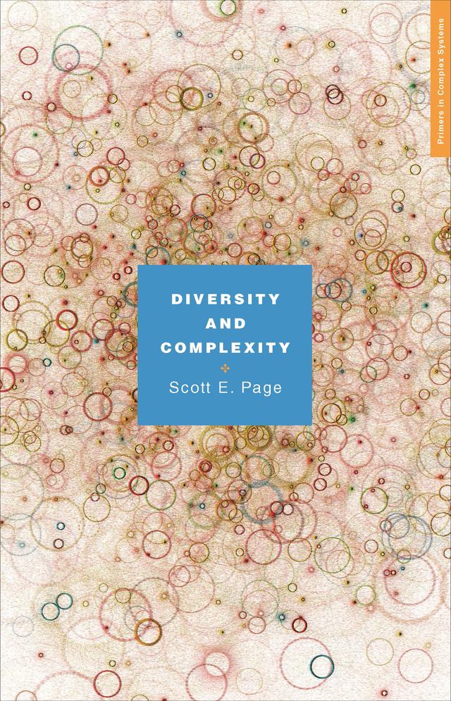 Diversity and Complexity by Scott E. Page