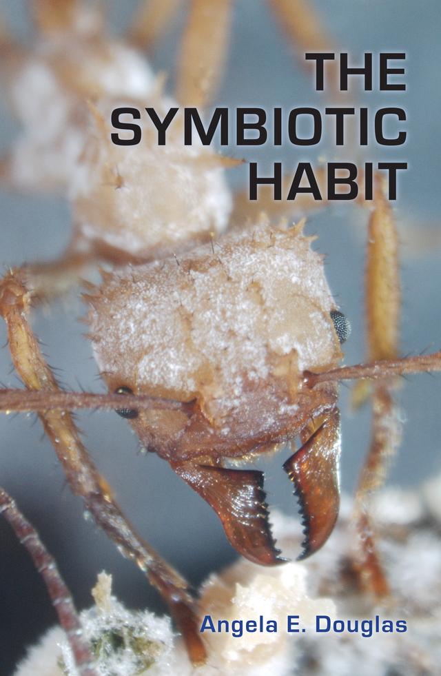 The Symbiotic Habit by Angela E. Douglas