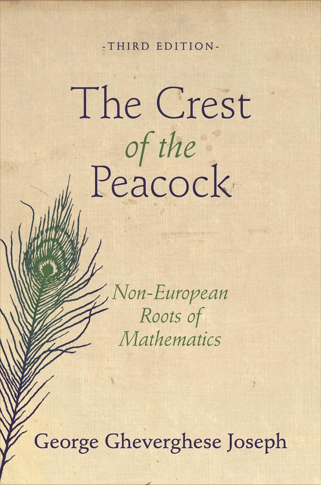 The Crest of the Peacock by George Gheverghese Joseph
