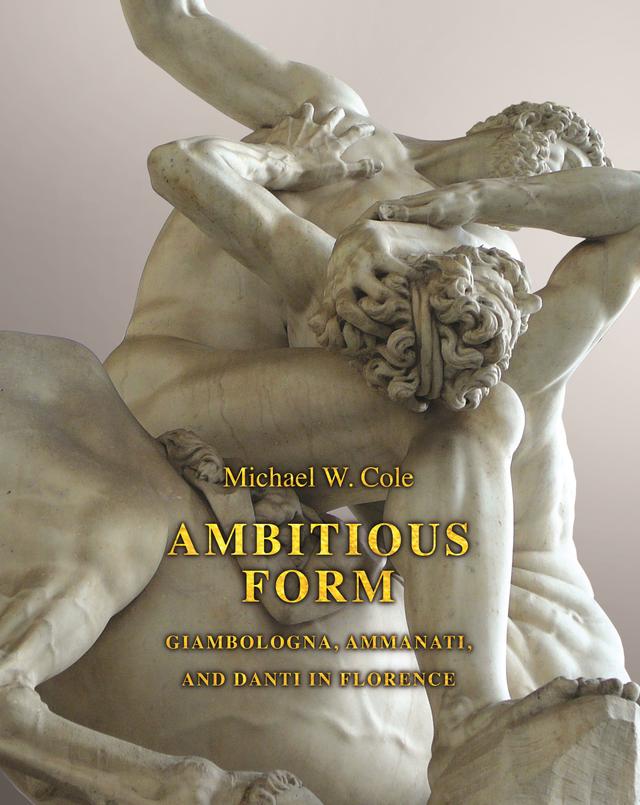 Ambitious Form by Michael W. Cole