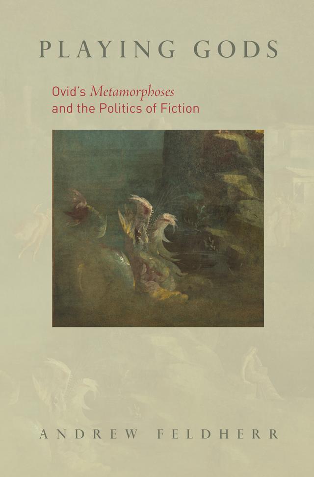 Playing Gods by Andrew M Feldherr