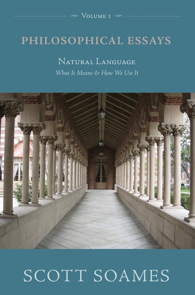 Philosophical Essays, Volume 1 by Scott Soames