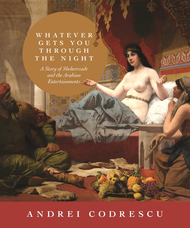 Whatever Gets You through the Night by Andrei Codrescu