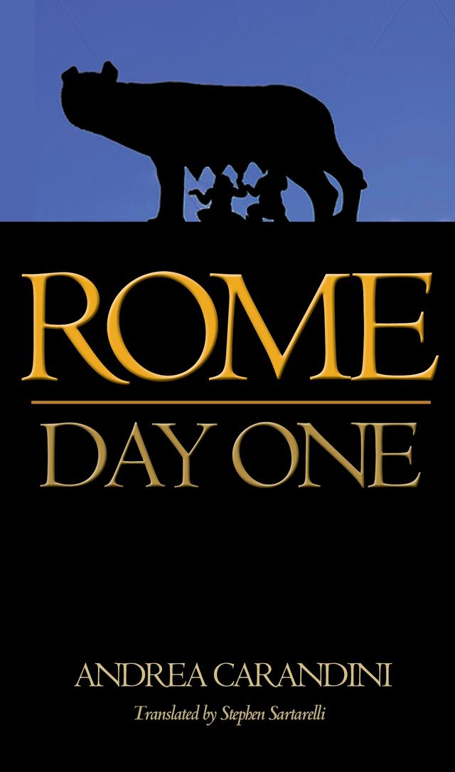 Rome by Andrea Carandini, Stephen Sartarelli
