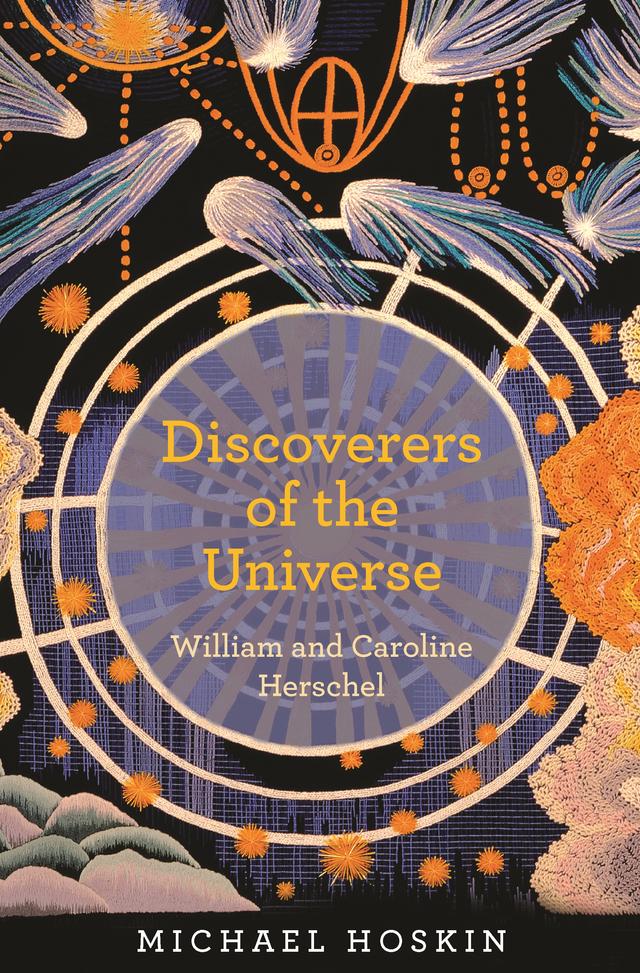 Discoverers of the Universe by Michael Hoskin
