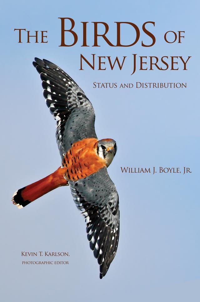 The Birds of New Jersey by Kevin T. Karlson, William J. Boyle Jr.