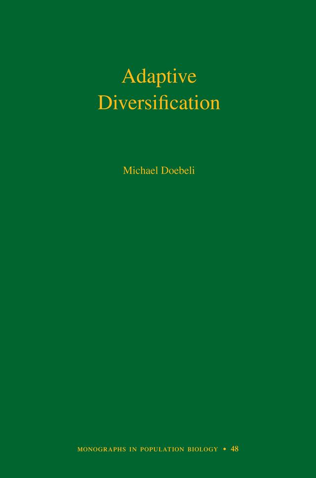 Adaptive Diversification by Michael Doebeli