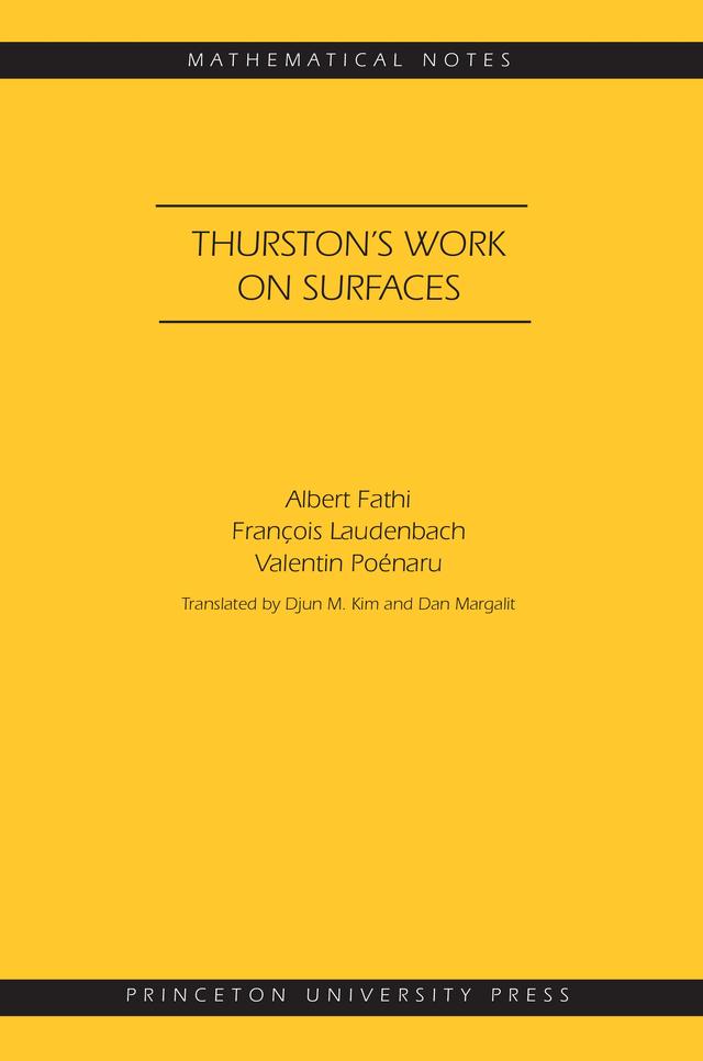 Thurston's Work on Surfaces by Albert Fathi, Dan Margalit, Djun Kim, François Laudenbach, Valentin Poénaru
