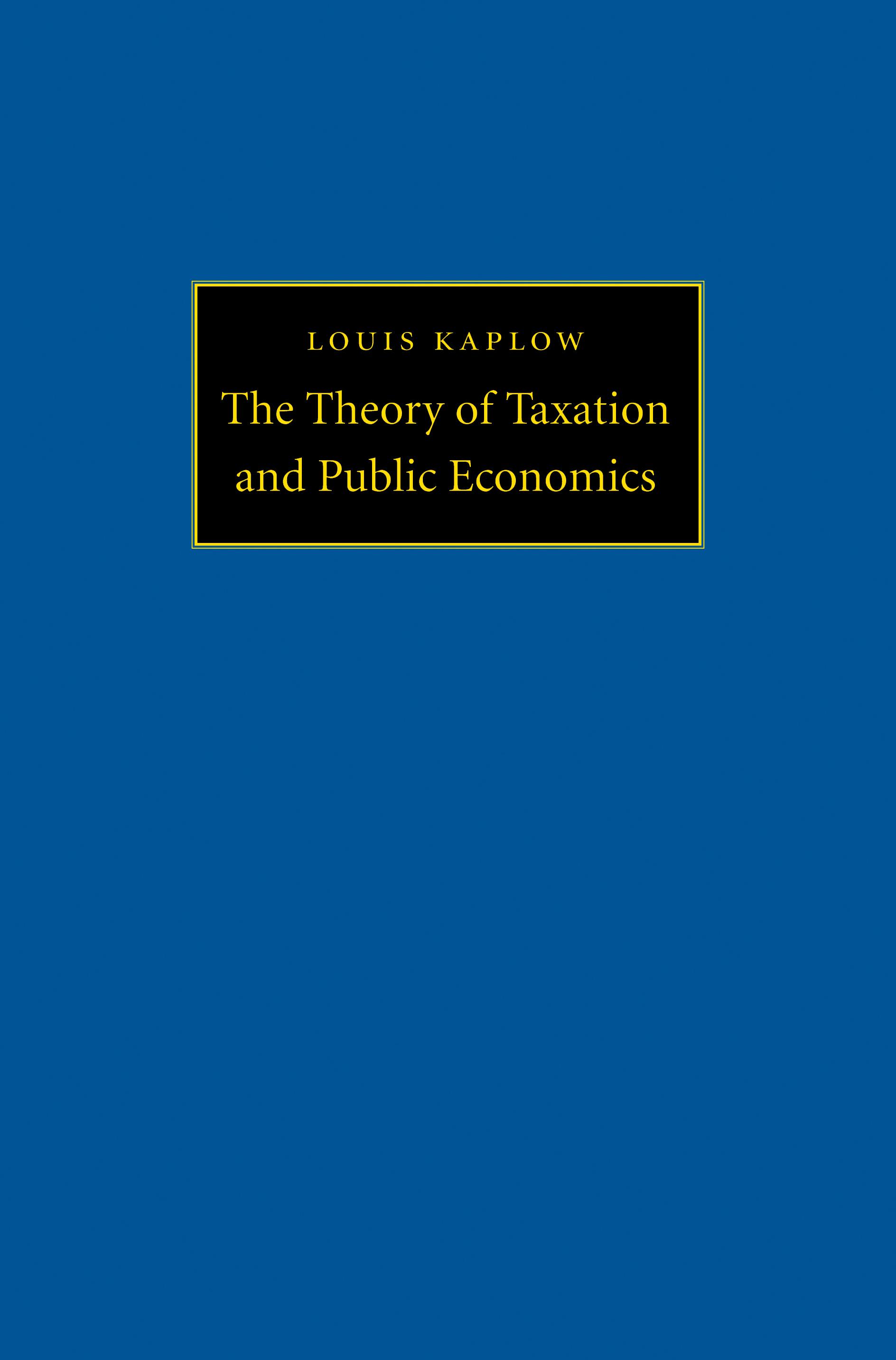 The Theory of Taxation and Public Economics