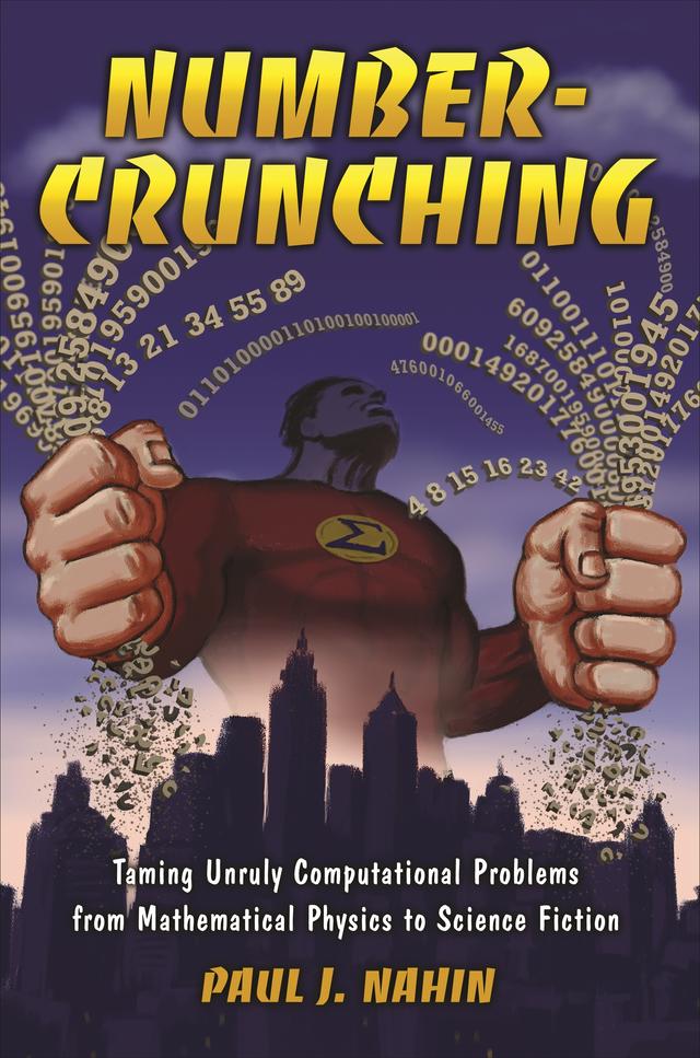 Number-Crunching by Paul J. Nahin