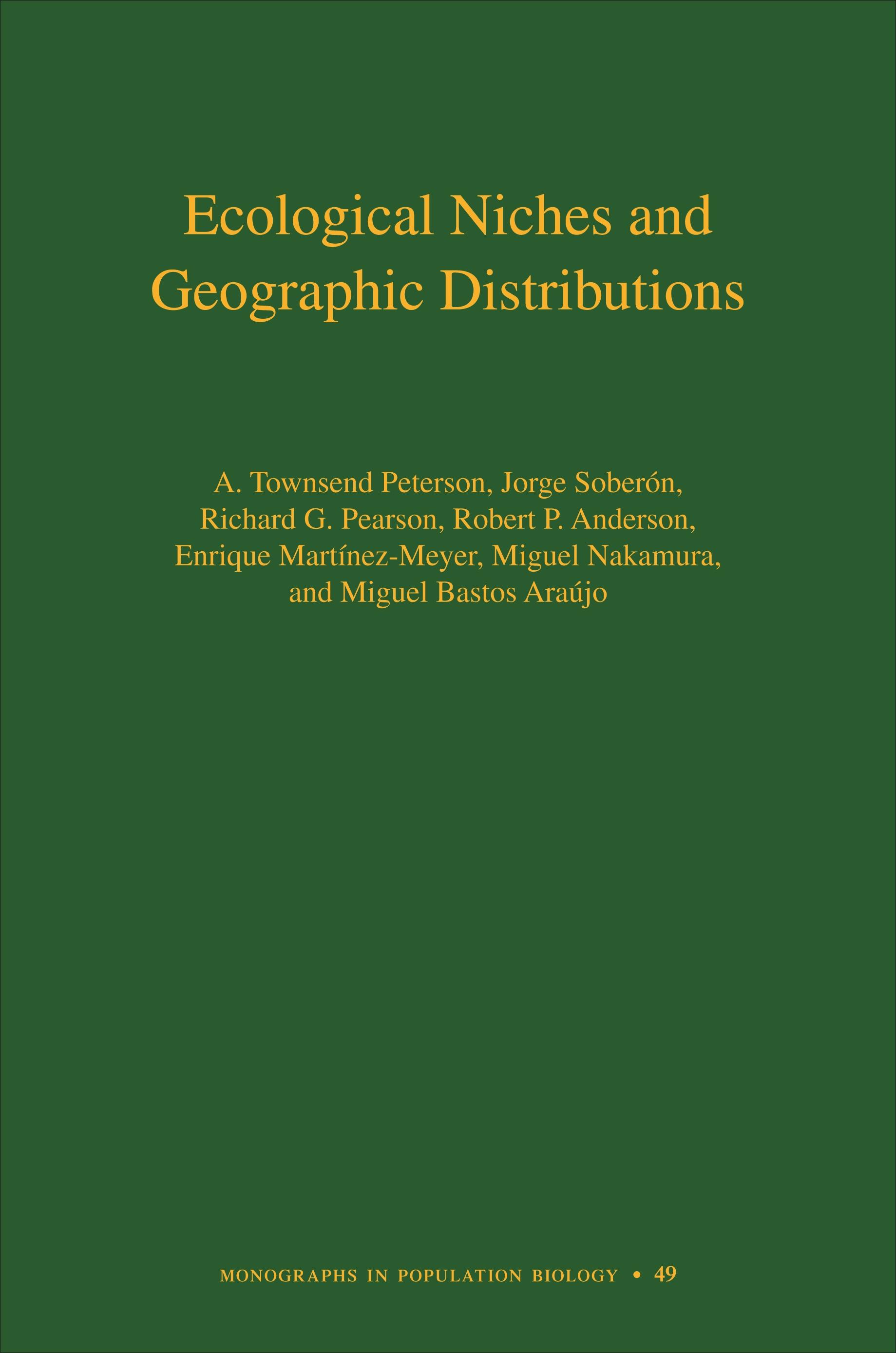 Ecological Niches and Geographic Distributions