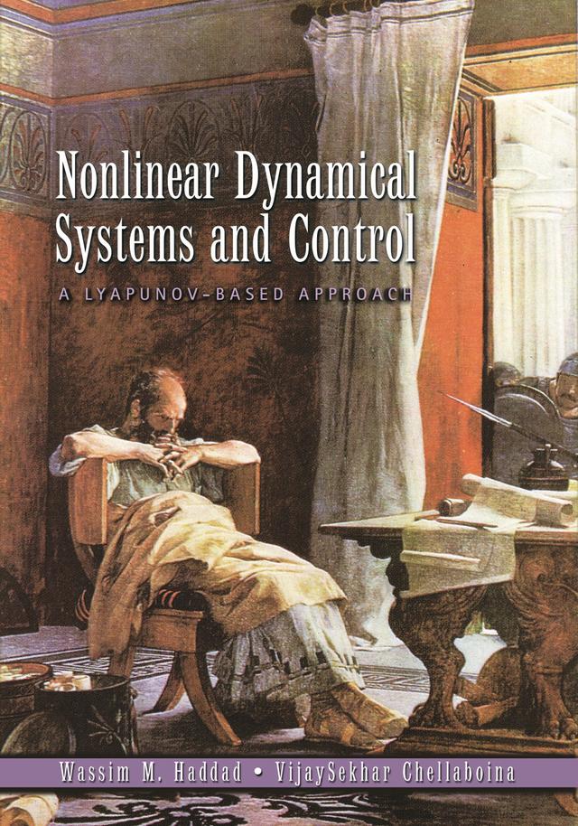 Nonlinear Dynamical Systems and Control by VijaySekhar Chellaboina, Wassim M. Haddad